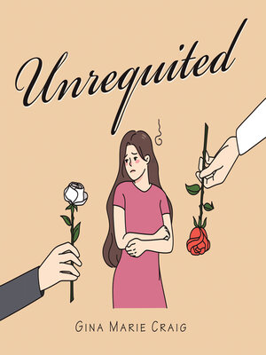 cover image of Unrequited